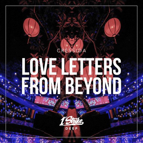 Cressida - Love Letters From Beyond (Extended Mix) [1STSD102]